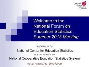 National forum on education statistics