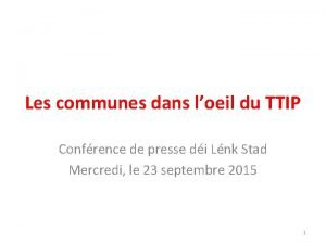 Les communes dans loeil du TTIP Confrence de