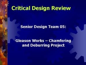 Critical design review