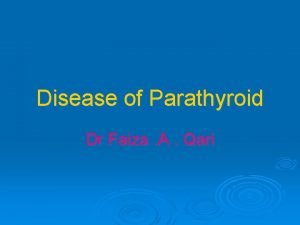 Hyperparathyroidism symptoms Hyperparathyroidism symptoms