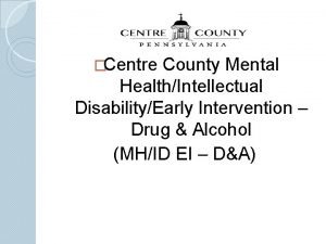 Centre county drug and alcohol