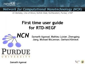 Network for Computational Nanotechnology NCN UC Berkeley Univ