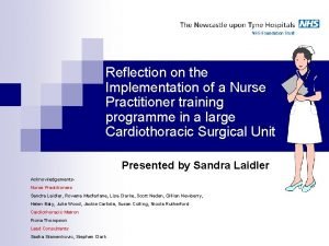 Reflection on the Implementation of a Nurse Practitioner