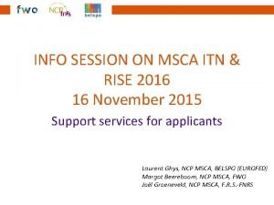 INFO SESSION ON MSCA ITN RISE 2016 16