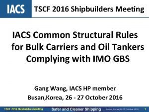 Iacs rules for shipbuilding