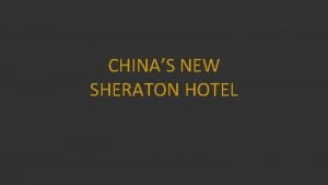 Sheraton hotels china huzhou