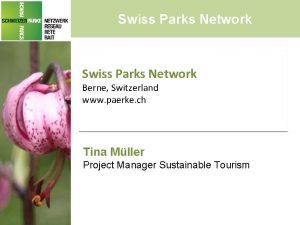 Swiss Parks Network Berne Switzerland www paerke ch