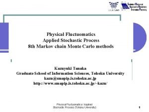 Physical Fluctuomatics Applied Stochastic Process 8 th Markov
