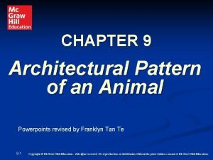 Architectural pattern of an animal