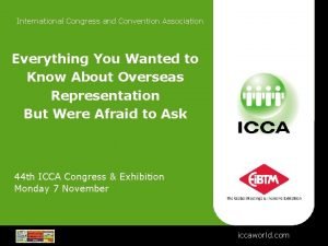 International Congress and Convention Association Everything You Wanted