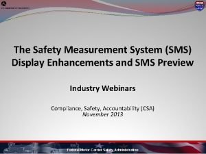 Safety measurement system sms methodology
