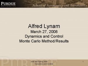 Alfred Lynam March 27 2008 Dynamics and Control