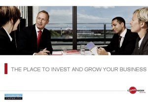 THE PLACE TO INVEST AND GROW YOUR BUSINESS