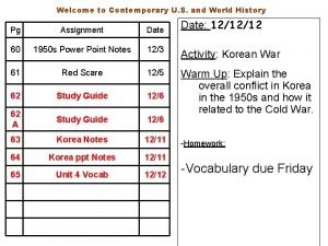 Welcome to Contemporary U S and World History