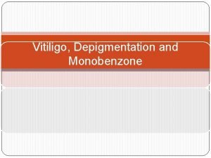 Reasons of vitiligo