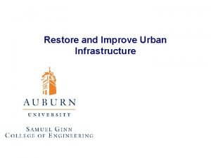 Restore and improve urban infrastructure