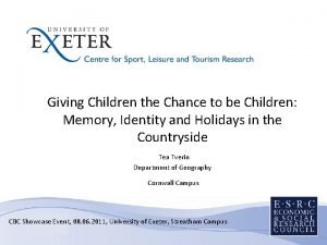 Giving Children the Chance to be Children Memory