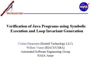Verification of Java Programs using Symbolic Execution and