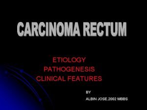 Rectosigmoid junction