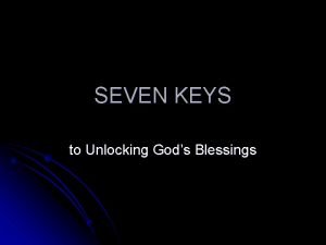 Keys to unlock god's blessings