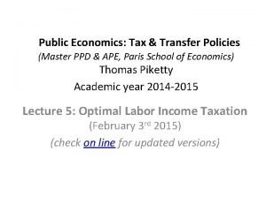 Public Economics Tax Transfer Policies Master PPD APE