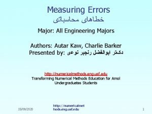 Measuring Errors Major All Engineering Majors Authors Autar