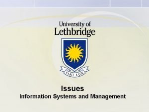 Issues Information Systems and Management Issues Privacy Ethics