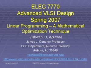 ELEC 7770 Advanced VLSI Design Spring 2007 Linear