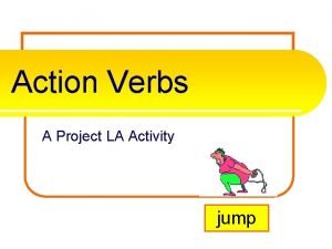 Action verbs project