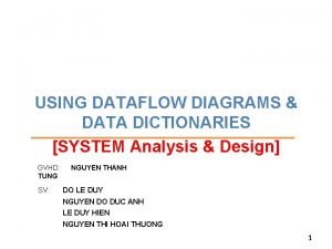 Data flow diagram data dictionary