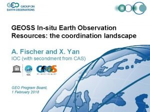 GEOSS Insitu Earth Observation Resources the coordination landscape