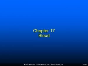 Chapter 17 Blood Mosby items and derived items