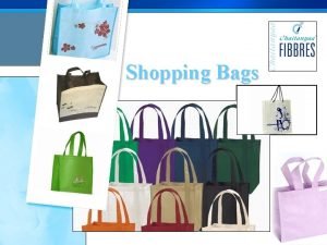 Shopping bags