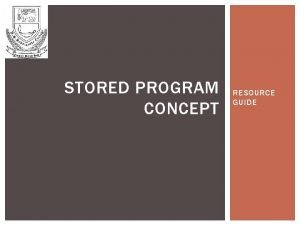 What is stored program concept