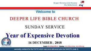 Deeper Christian Life Ministry The Netherlands Welcome to
