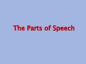 Objectives for parts of speech