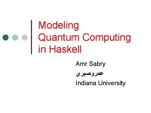 Haskell quantum computing