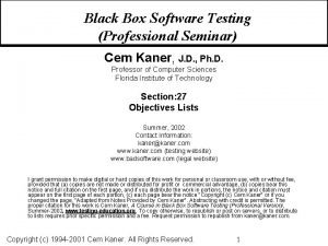 Black Box Software Testing Professional Seminar Cem Kaner