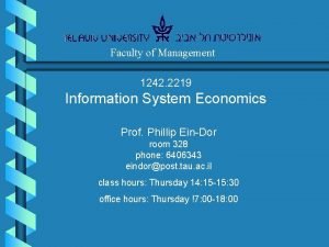 Faculty of Management 1242 2219 Information System Economics