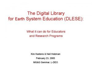 Digital library for earth system education