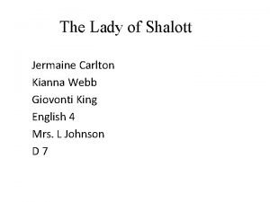 The lady of shalott summary