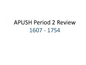 Period 2 apush