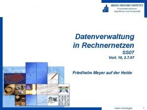HEINZ NIXDORF INSTITUT Universitt Paderborn Algorithmen und Komplexitt