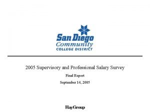 2005 Supervisory and Professional Salary Survey Final Report