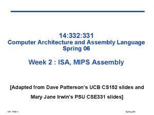 14 332 331 Computer Architecture and Assembly Language
