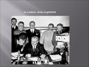 s a paktum amely megkttetett 1941 Szeptember 1