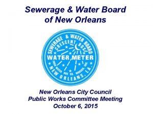 Sewerage Water Board of New Orleans City Council