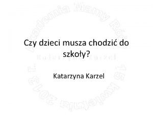 Katarzyna karzel