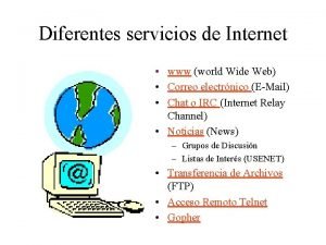 World wide web es un servicio de internet