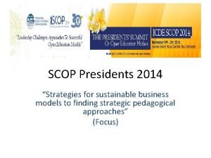 SCOP Presidents 2014 Strategies for sustainable business models